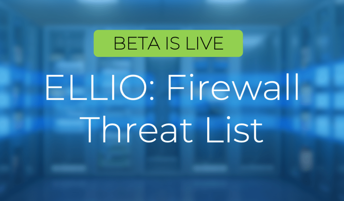 ELLIO: Threat List Beta